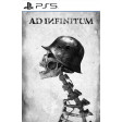 Ad Infinitum PS5